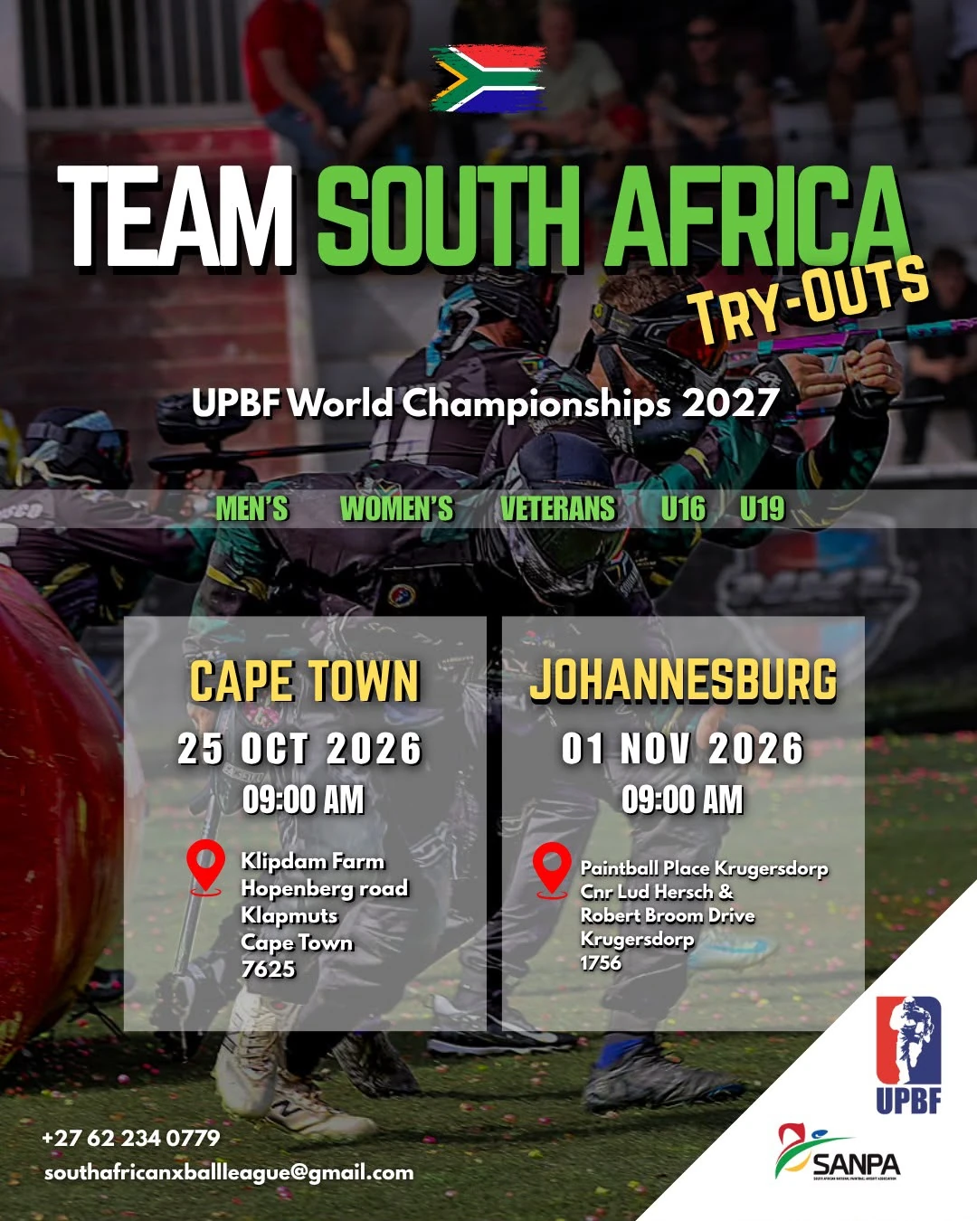 Poster for the Team South Africa try-outs for the UPBF World Championships 2027, for Men's, Women's, Veterans, U16 and U19. Cape Town, Sunday 25 October 2026 at 09:00, Klipdam Farm, Klapmuts. Johannesburg, Sunday 1 November 2026 at 09:00, Paintball Place Krugersdorp.